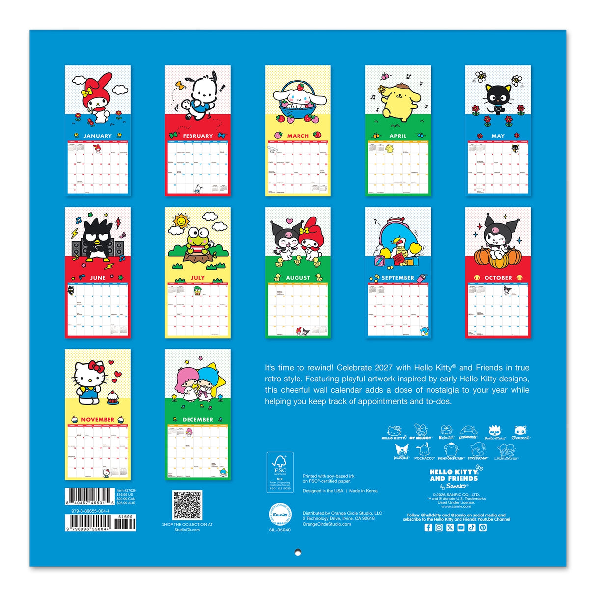 Make 2027 your best year yet with this classic 12" × 12" Hello Kitty® and Friends Wall Calendar (Jan.–Dec. 2027). Filled with super cute artwork, this 12-month calendar doubles as cheerful wall décor, brightening any space while helping you stay organized all year.
• 12"w x 12"h closed
• 12 months (Jan.–Dec. 2027)
• 13 pages; 150 gsm acid-free, FSC®-certified paper
• Saddle-stitch binding
© 2026 SANRIO CO., LTD. Used Under License.