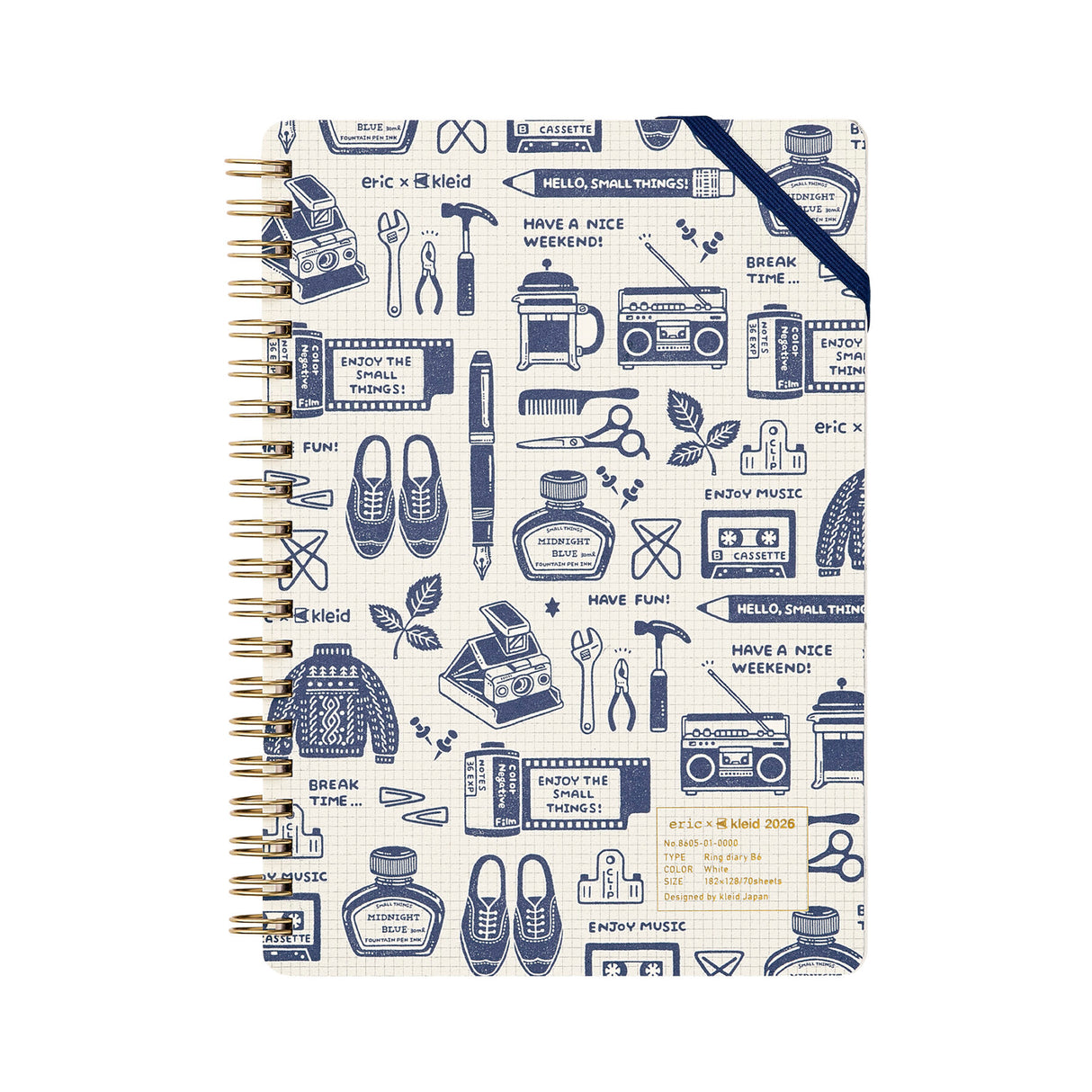 Eric x Kleid 2026 Ring Diary B6
This is the second collaboration between Eric, who expresses a world filled with small things through his unique stamps, and Kleid Diary. Eric's worldview is expressed in every detail, from the cover to the monthly and note pages. It features a diagonal elastic band that can be used as a pen holder or bookmark, and a convenient double-sided pocket on the last page. The 2026 edition is available in the iconic navy and a soft, elegant greige.
Size: 182 x 128 mm
Paper: 70 sheet