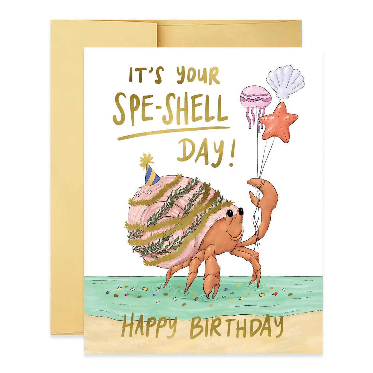 Celebrate in style with our "Your Spe-Shell Day" birthday greeting card! Dive into the festivities with a charming hand-illustrated hermit crab sporting a party hat and clutching balloons shaped like sea shells.
Measuring 5.5 x 4.25 inches and crafted on premium paper, this card's blank interior provides ample space for your personalized birthday message. With its offset printing and foil stamping, it adds a touch of shimmer and shine to the celebration. It's the perfect way to shell-ebrate the special day