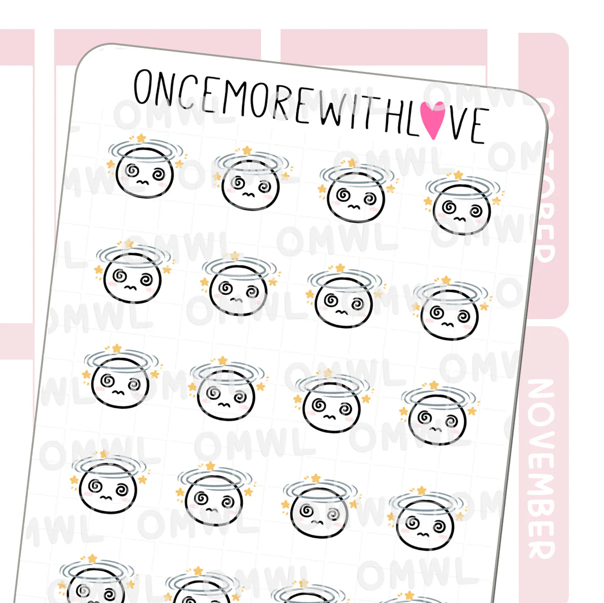 Once More With Love - M1518 Feeling Dizzy Sticker Sheet
Feeling faint or dizzy? These munchkins do too! I often feel dizzy when I stand up so this is a nice way to track when I get those dizzy episodes.