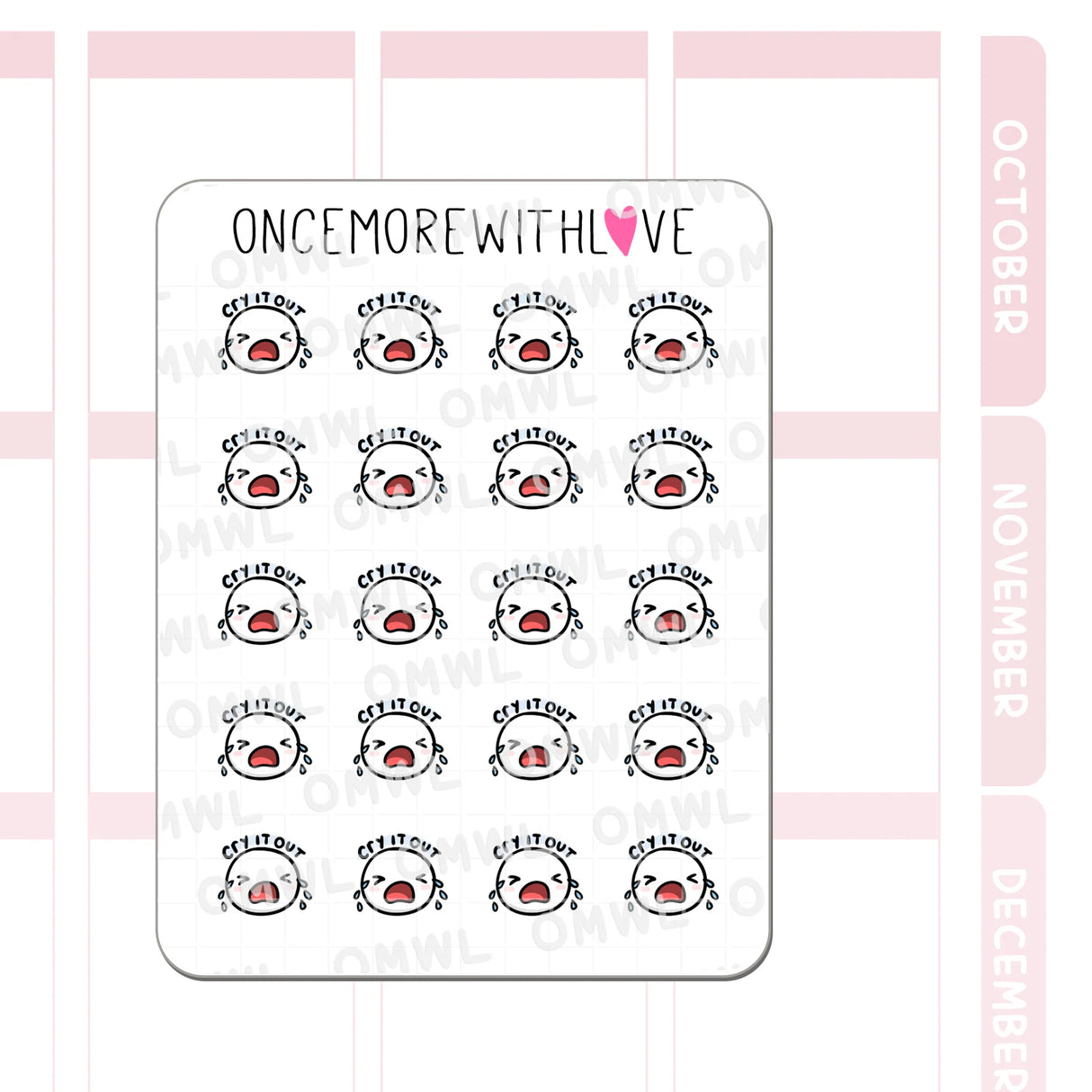 Once More With Love - M1527 Cry It Out Sticker Sheet
Waaaah sometimes you just have to cry it out. A bad day, a huge wave of grief, or you can also use this sticker for babies crying it out!