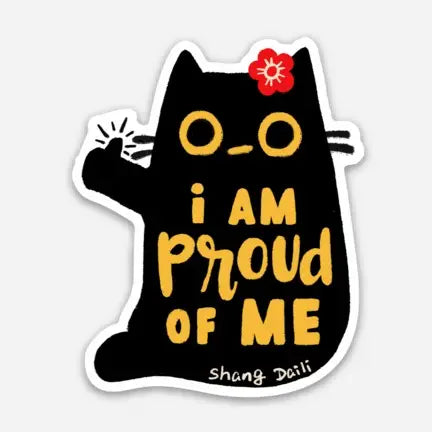 I Am Proud of Me Vinyl Sticker by ShangDaili
Only a true cat person would understand exactly how to capture a cats complex personality in a single image. ShangDaili is the perfect artist to represent all cat lovers with their wonderful art!