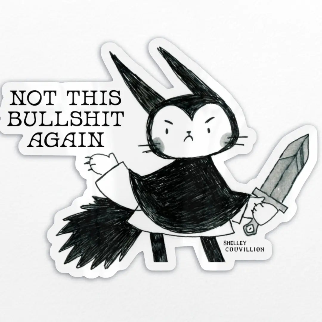 This annoyed lil cutie is from my zine, No Dragons No Kings, (Don't worry, I actually love dragons, we're just using them as shorthand for oligarchs) That zine is available in the zine section if you're interested in that as well.
✨ Details:
• Size: approx. 2.4” tall
• glossy finish
• Waterproof & scratch-resistant
• Great for goth girls, witchy souls, and animal lovers with attitude