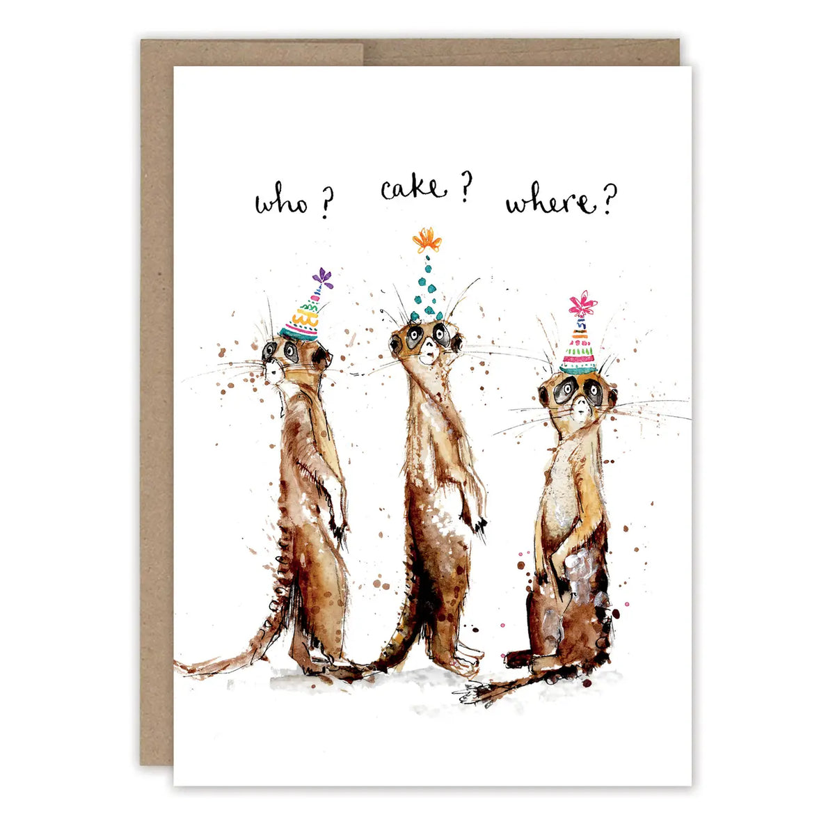 Three Meerkats Birthday Card
Inside verse: Wishing you a birthday full of fun surprises
• Size: A6, 4.6" x 6.4"
• Illustrated by Louise Mulgrew
• Paired with a Kraft envelope
• Printed in the USA on high-quality recycled post-consumer waste paper
About The Artist: Working with gouache and watercolor, Louise designs in her tiny studio in Brighton, England, inspired by her love of all animals, and passion for the natural world. Louise was named 2023 Artist of the Year by the USA Greeting Card Association.
