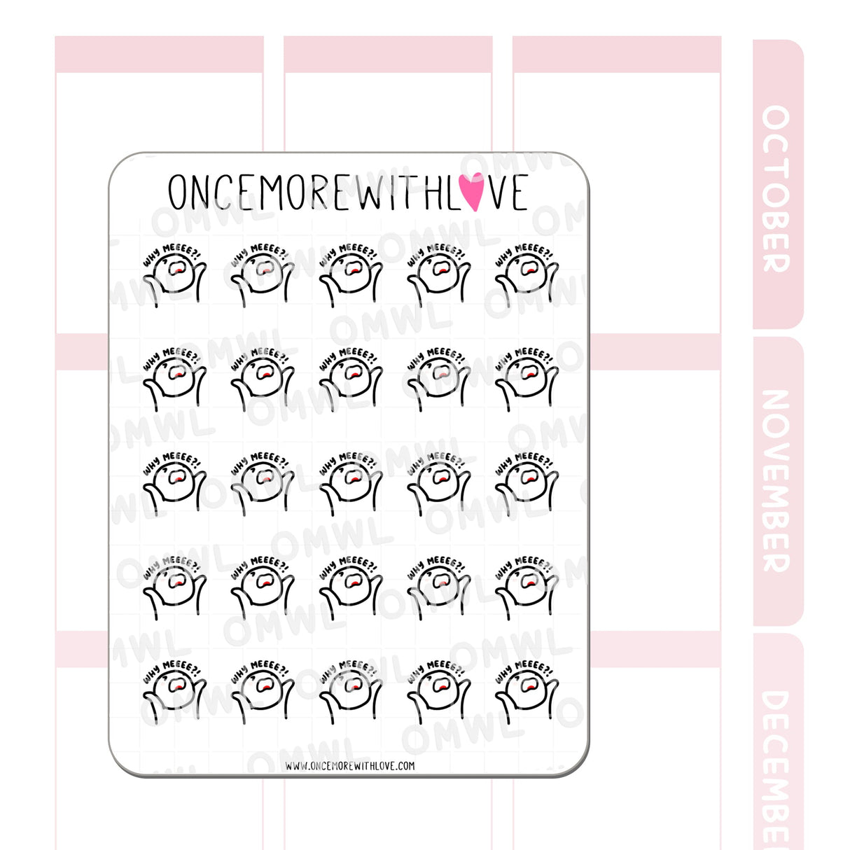 M754 Why Me?! Sticker