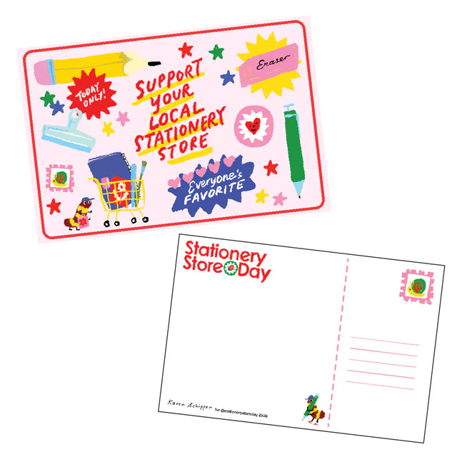 Stationery Store Day 2026

Postcards with 2026 poster art by Karen Schipper.

4" x 6"

Matte front, uncoated back
Artwork property of Karen Schipper