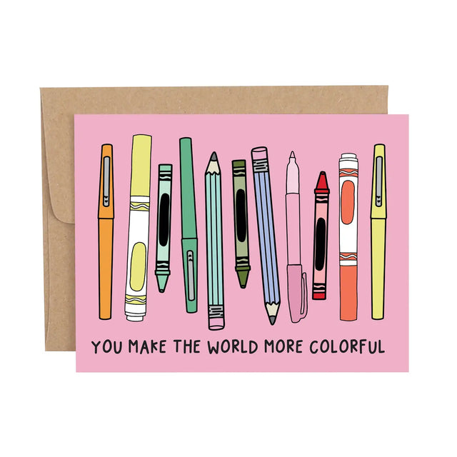 Callie Danielle - You Make the World More Colorful Thank You Greeting Card

Express gratitude in vibrant style with our You Make The World More Colorful Thank You Greeting Card! This artistic card features a colorful array of pens, pencils, and markers, symbolizing creativity and appreciation in every hue.

• Size: A2, 4.25 x 5.5"

•Features: Blank interior, and coordinating envelope