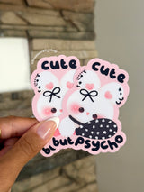 Cute But Psycho Bunny Vinyl Sticker