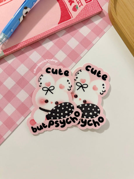 Cute But Psycho Bunny Vinyl Sticker
