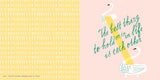 Relish life, love, and friendship—and share it with everyone you love. Created by the editors of Flow magazine, Everything Grows with Love features dozens of uplifting quotes and sayings in original graphics and hand-lettering by 20 contributing artists and illustrators. On each page, affirmations, motivational sayings, and quotes are illuminated in gorgeous calligraphy, playful photomontages, and exquisite embroidery.