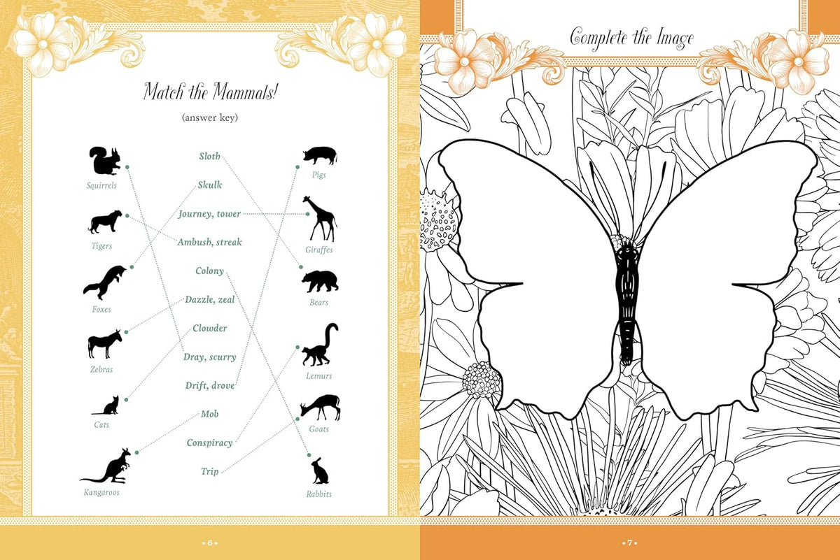 Celebrate the diversity of life on earth with 500+ stickers, 50+ activity and coloring pages, and instructions for candle making, drying bouquets, and so much more!
With Flora, Fauna, Botanicals, and Bees Sticker, Color & Activity Book, you can take a closer look at the things that are living all around you—that’s more than 2 million non-plant species (fauna) and nearly 400,000 plants (flora).

These numbers merely scratch the surface. Estimates vary, but that figure could actually be millions—if not billio
