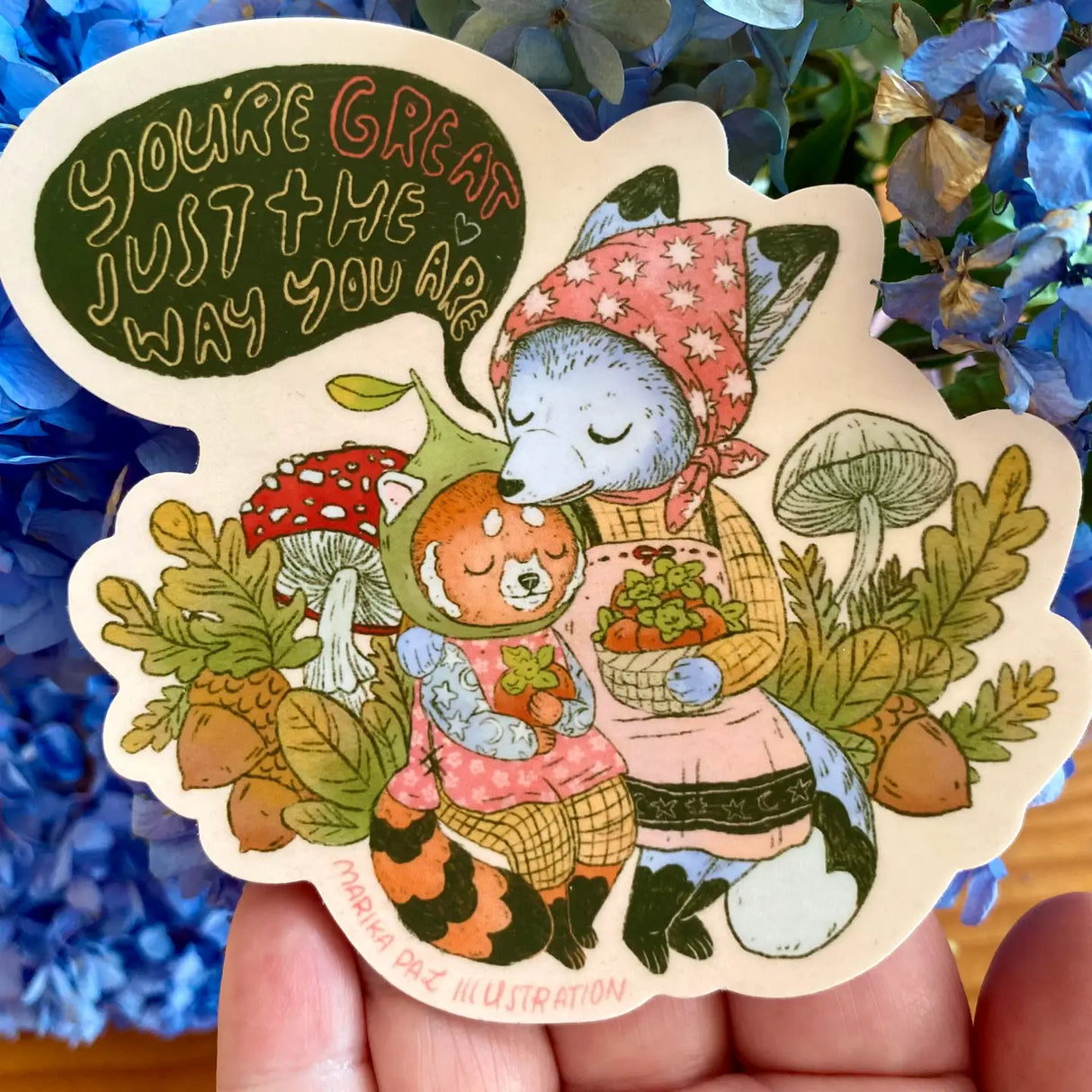 You're great just the way you are. Never change. This vinyl matte sticker is weather and waterproof-stick it on a notebook, bike, or car- it's going to stick around! Heck, throw it on a water bottle and through the dishwasher. This sticker can go anywhere.

Sticker measures 4.3" x 4.5"&nbsp;

Printed in USA.