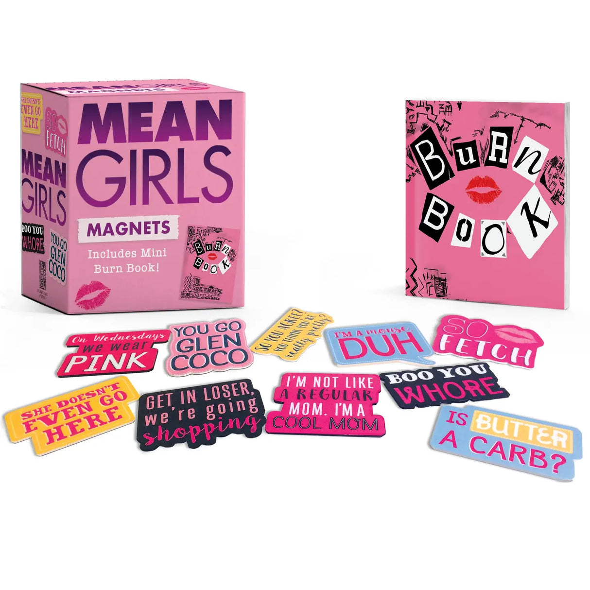 Mean Girls Magnets: That's So Fetch!

That's so fetch!
The Mean Girls Magnets mini kit features 10 magnets emblazoned with some of the most memorable one-liners from the comedic masterpiece. Also included is a 32-page mini "Burn Book" with quotes and images from the 2004 film.
Magnets feature the following grool phrases:


On Wednesdays we wear pink
You go Glen Coco
She doesn't even go here
So you agree? You think you're really pretty?
Is butter a carb?
So fetch
Get in loser, we're going shopping
I'm a mous