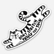 Don't Stretch Yourself Too Thin Vinyl Sticker by ShangDaili

Only a true cat person would understand exactly how to capture a cats complex personality in a single image. ShangDaili is the perfect artist to represent all cat lovers with their wonderful art!