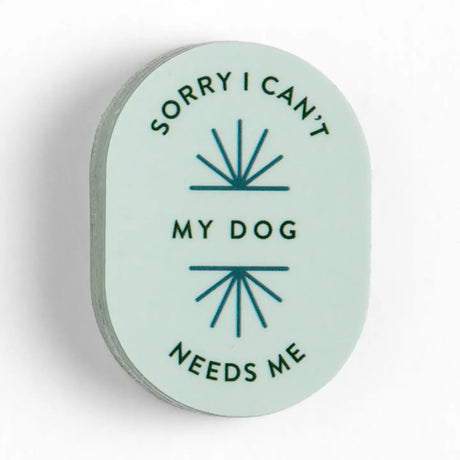 Sorry I Can't My Dog Needs Me&nbsp;Vinyl Sticker

Dog lovers, this one’s for you! The Sorry I Can’t, My Dog Needs Me sticker is a funny, relatable way to show off your canine devotion. Perfect for water bottles, laptops, notebooks, or car windows, this durable and waterproof decal makes a great gift for dog owners, pet parents, and anyone who’d rather be with their pup than socializing.

• Size: 1.4×2"

• Water and fade-resistant laminated finish