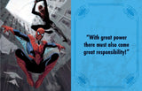 Spider-Man is associated with some of the most famous quotes in all of comics’ history. From hilarious quips to wise proclamations about heroism and responsibility, few super heroes are as quotable as Spider-Man. Now, fans can enjoy their favorite Spidey quotes with this comprehensive, pocket-sized collection. 

Take Spider-Man’s heroism with you wherever you go: With its 1.34” x 1.73” size, this tiny book fits in the palm of your hand. 

More than 150 quotes: Packed with plenty of one-liners, quips, and in
