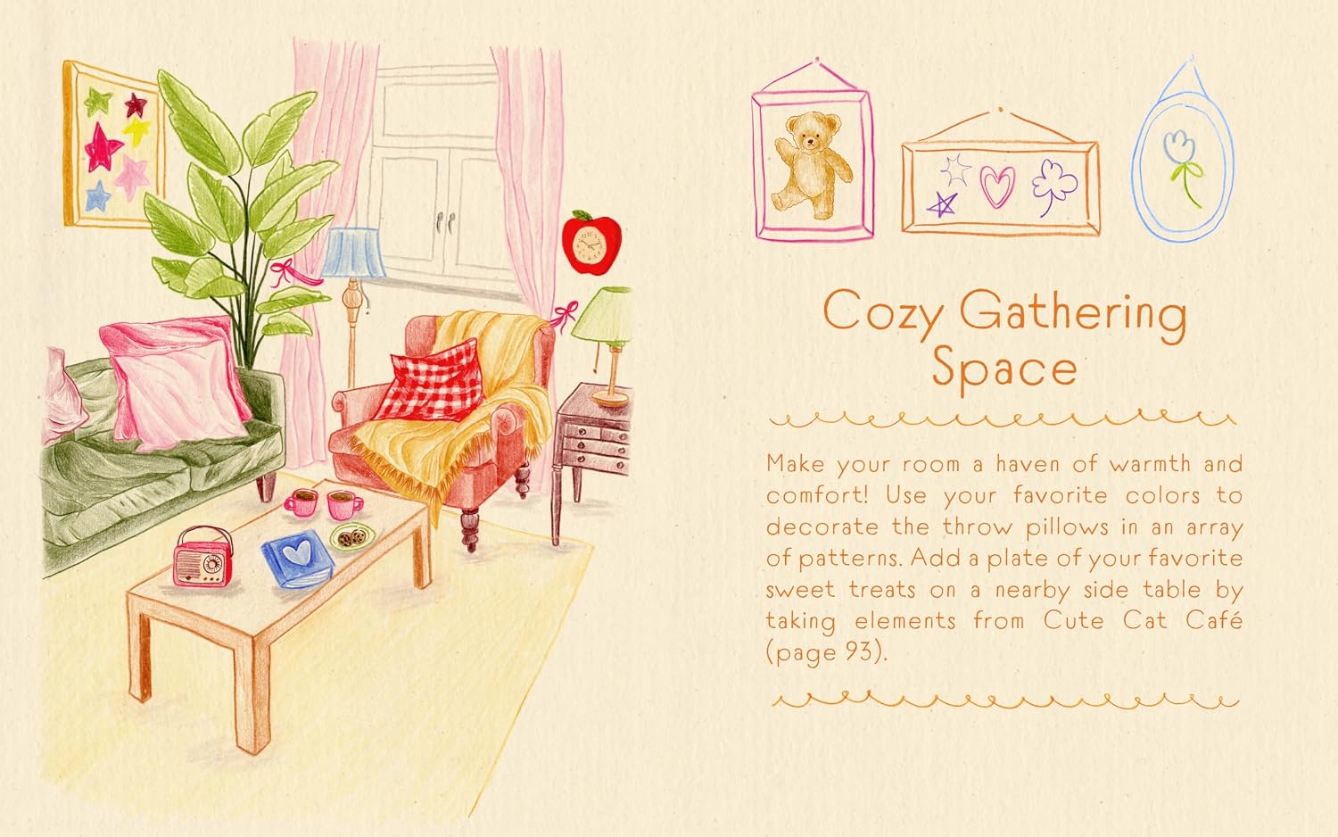 In Sweet Spaces, popular Instagram artist Erin Siney (@eggsdoodz) brings their signature doodle-like style to all things cute and cozy. Through easy-to-follow instructions, Siney breaks down the small details to inspire you to create beautiful interiors in the coquette aesthetic. This fun and fresh guide helps you put your own spin on still life art, teaching you how to draw eye-catching interiors with vibrant motifs and characters.