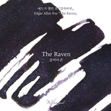 'The Color of Literature' is the project expressing the stories and impressions of literature works with colors, Wearingeul inks illustrate the specific scenes or the atmosphere of novels and poems, Also, some sets represent the main concept of the original stories, giving unqiue exprience following itinerary of the characters in the stories.

The raven sits before the poet who cries for his lost love. Amid the echo of the repeated "Nevermore", sorrow that cannot fade spreads in deep violet, while blue and 