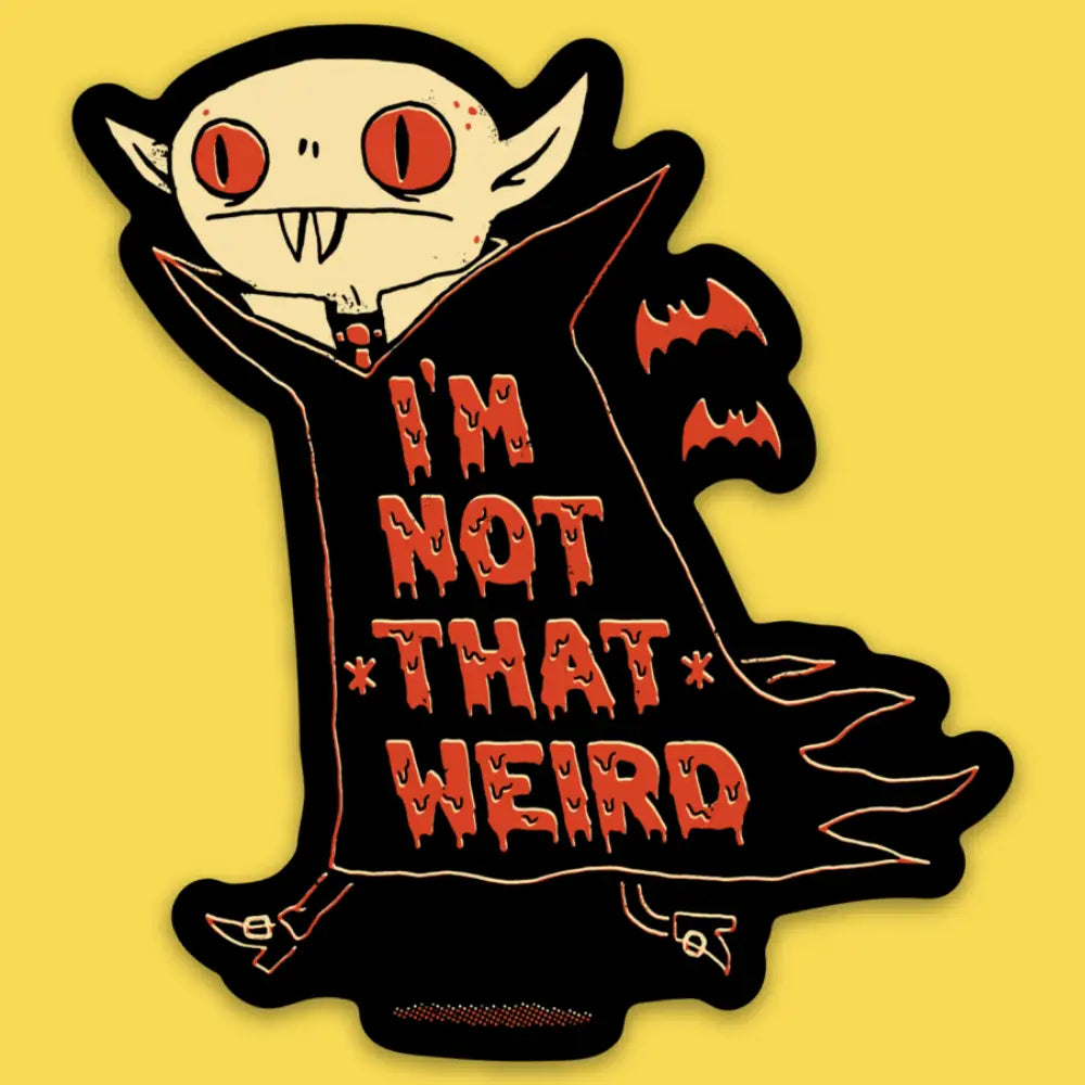 Wicked Clothes - I'm Not That Weird Vinyl Sticker

• Durable &amp; weatherproof
• Made of thick vinyl which protects from scratching, rain &amp; sunlight
• Size: 3" x 2.7" inches