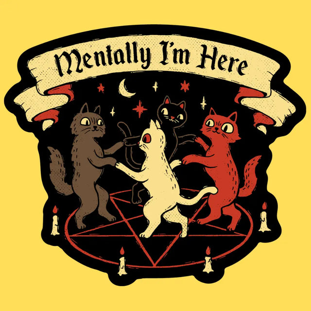 Wicked Clothes - Mentally I'm Here Vinyl Sticker

• Durable &amp; weatherproof
• Made of thick vinyl which protects from scratching, rain &amp; sunlight
• Size: 3" x 2.6" inches