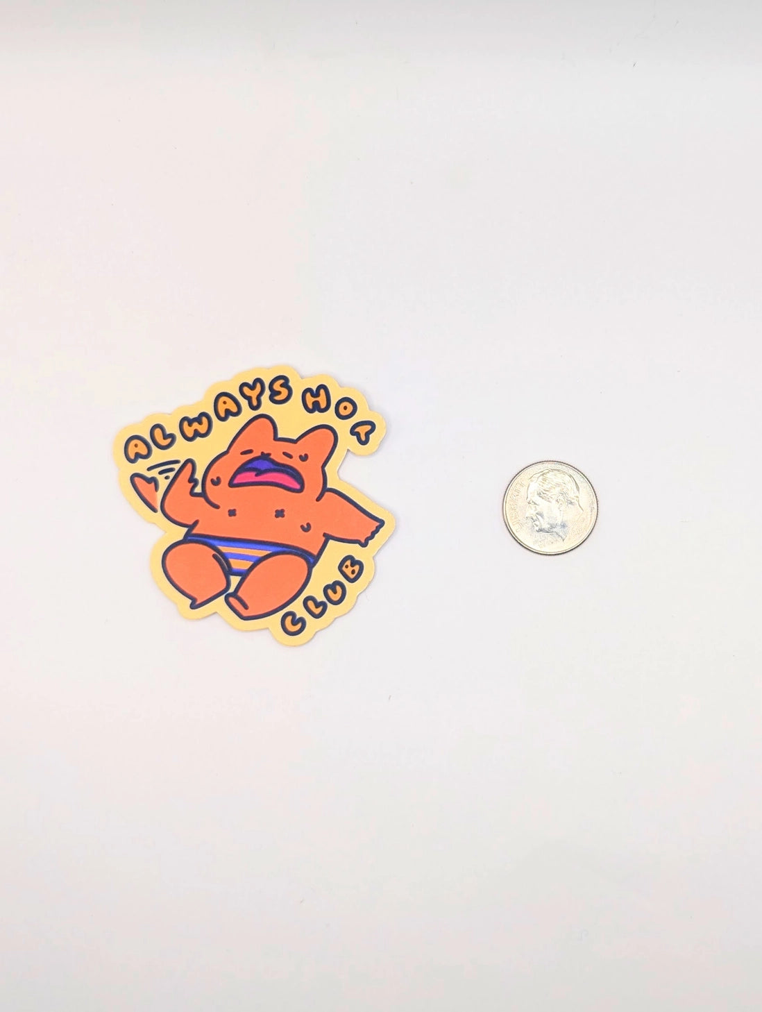 Featuring a cool cat lounging back, fanning itself with a look of exhaustion, this sticker is for those who know that feeling hot is just a lifestyle. Made from waterproof vinyl, it’s perfect for water bottles, laptops, or planners—wherever you need a reminder that being "always hot" is more than a temperature, it’s an attitude.