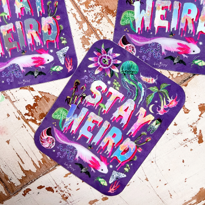 Stay Weird Holographic Sticker